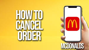 How To Cancel McDonalds Mobile Order? Ultimate Guide!